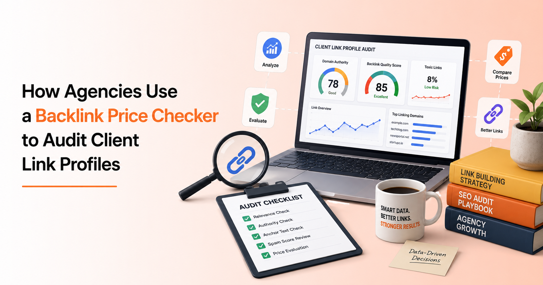 How Agencies Use a Backlink Price Checker to Audit Client Link Profiles